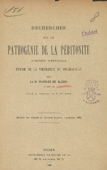 Recherches sur la pathog&eacute;nie de la p&eacute;ritonite d'origine intestinale : &eacute;tude de la virulence du colibacille