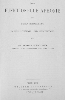 Über funktionelle Aphonie und deren Behandlung durch Hypnose und Suggestion