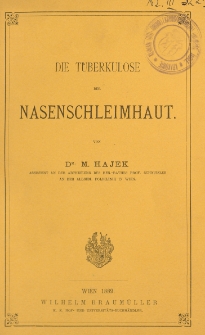 Die Tuberkulose der Nasenschleimhaut